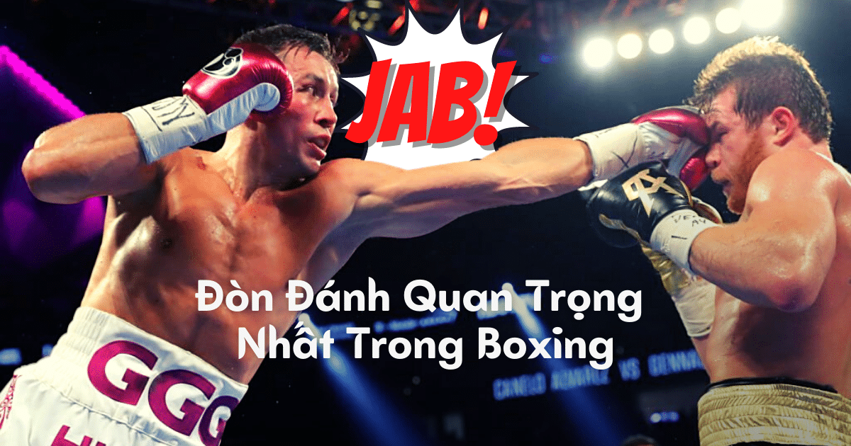 Cú Jab trong Boxing