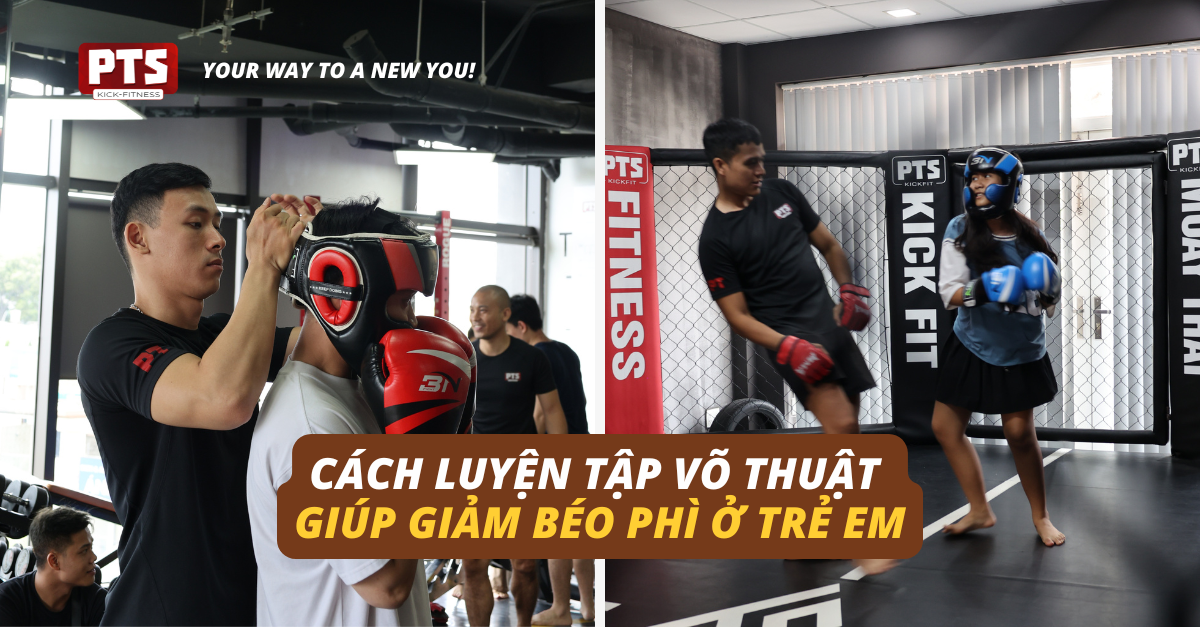 Cách Luyện Tập Võ Thuật Giúp Giảm Béo Phì Ở Trẻ Em